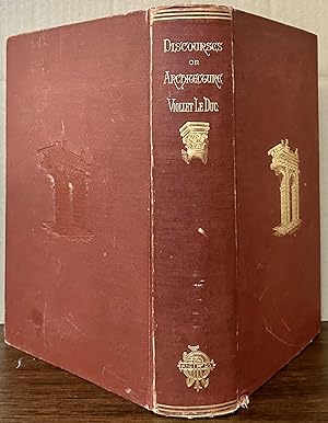 Bild des Verkufers fr Discourses On Architecture; Translated With An Introductory Essay, By Henry Van Brunt zum Verkauf von Royoung Bookseller, Inc. ABAA