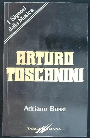 Bild des Verkufers fr Arturo Toscanini zum Verkauf von Librodifaccia