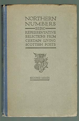 Imagen del vendedor de Northern Numbers Being Representative Selections from Living Scottish Poets: Second Series a la venta por Crask Books