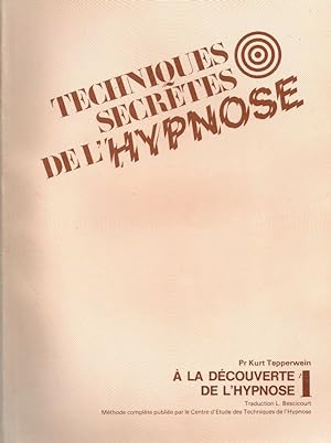 Techniques de l'hypnose 4 vols