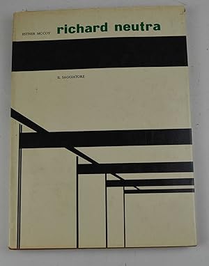 Richard Neutra.