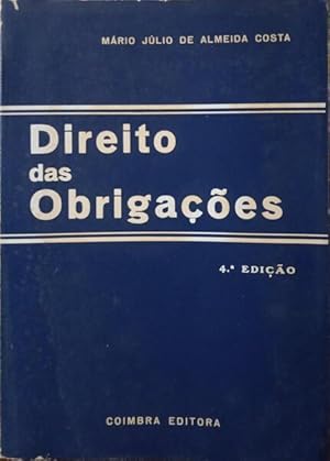 Bild des Verkufers fr DIREITO DAS OBRIGAES. [4. EDIO] zum Verkauf von Livraria Castro e Silva