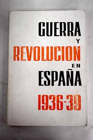 Immagine del venditore per Guerra y revolucin en Espaa 1936-1939, Tomo I venduto da Alcan Libros