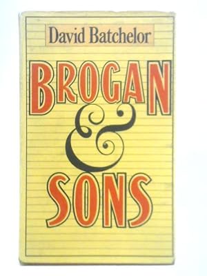 Imagen del vendedor de Brogan and Sons a la venta por World of Rare Books