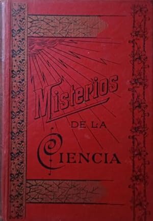 LOS MISTERIOS DE LA CIENCIA.