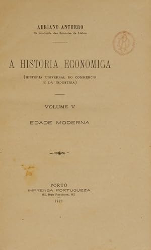 A HISTORIA ECONOMICA: EDADE MODERNA. [2 VOLS.]