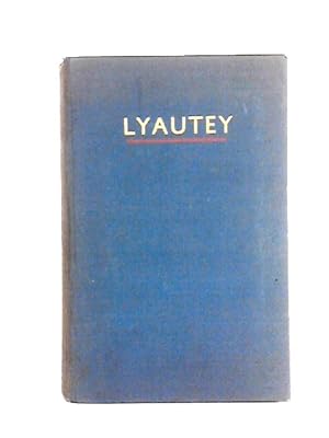 Imagen del vendedor de Lyautey Of Morocco An Authorised Life a la venta por World of Rare Books