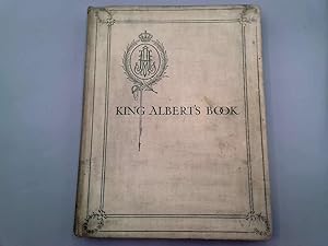 Imagen del vendedor de King Albert's Book Tribute to the Belgian King a la venta por Goldstone Rare Books