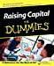 Seller image for Raising Capital For Dummies [Soft Cover ] for sale by booksXpress