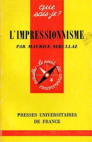 Bild des Verkufers fr L'impressionnisme / Serullaz, Maurice / Rf28670 zum Verkauf von Ammareal