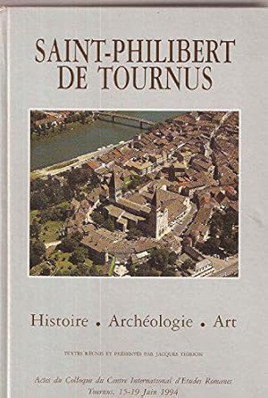 Bild des Verkufers fr Saint-Philibert de Tournus. Histoire. Archologie. Art zum Verkauf von JLG_livres anciens et modernes