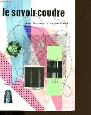 Seller image for Le savoir-coudre. for sale by Ammareal