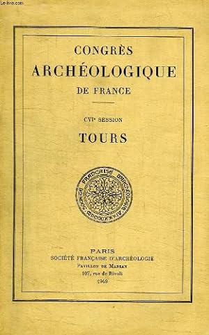Bild des Verkufers fr Congres archeologique de france, cvie session, tours zum Verkauf von Ammareal