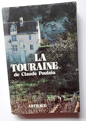 Seller image for La Touraine de Claude Poulain for sale by Ammareal