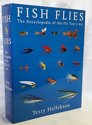 Seller image for Fish Flies. The Encyclopedia of the Fly Tier's Art. for sale by Addyman Books