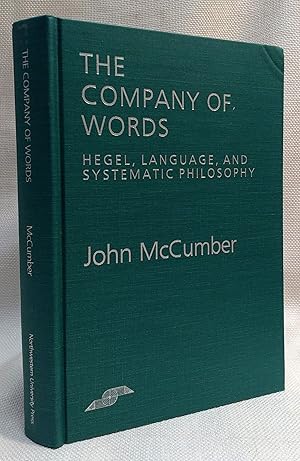 Seller image for The Company of Words: Hegel, Language, and Systematic Philosophy (Studies in Phenomenology and Existential Philosophy) for sale by Book House in Dinkytown, IOBA