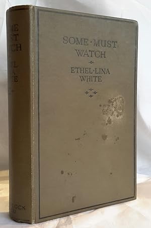 Seller image for Some Must Watch. FIRST EDITION. for sale by Addyman Books