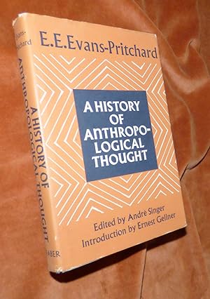 Seller image for A HISTORY OF ANTHROPOLOGICAL THOUGHT for sale by Portman Rare Books
