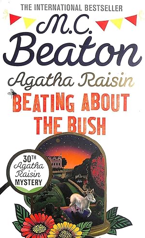 Seller image for Agatha Raisin: Beating About the Bush for sale by M Godding Books Ltd