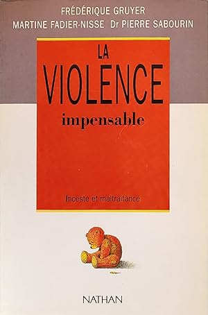 Seller image for La violence impensable for sale by Les Kiosques