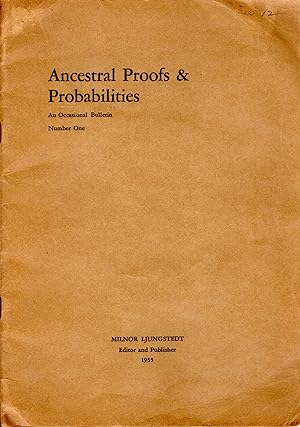 Bild des Verkufers fr Ancestral Proofs & Probabilities: An Occasional Bulletin: Number One zum Verkauf von Dorley House Books, Inc.