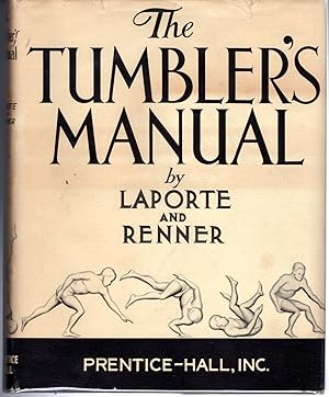 Seller image for The Tumbler's Manual (Prentice-Hall health and Sports Series) for sale by Dorley House Books, Inc.