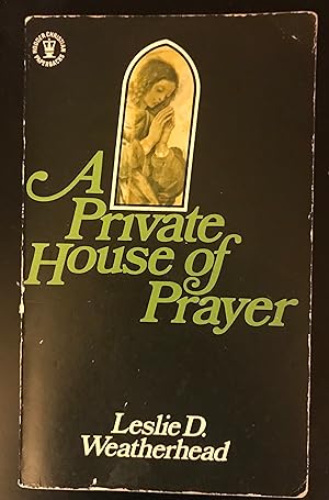 A Private House of Prayer