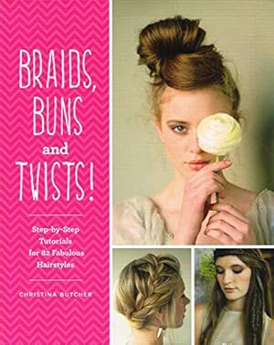 Bild des Verkufers fr Braids, Buns and Twists zum Verkauf von WeBuyBooks