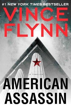 Seller image for American Assassin: A Thriller (Mitch Rapp Novels) for sale by WeBuyBooks