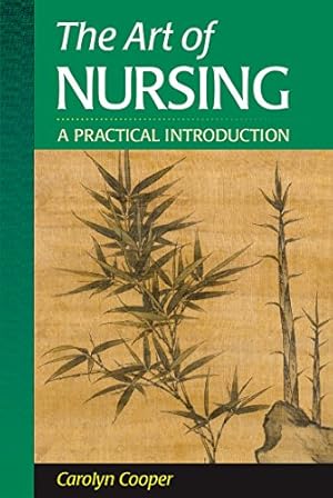 Imagen del vendedor de The Art of Nursing,: A Practical Introduction a la venta por WeBuyBooks