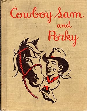 Imagen del vendedor de Cowboy Sam and Porky a la venta por Dorley House Books, Inc.