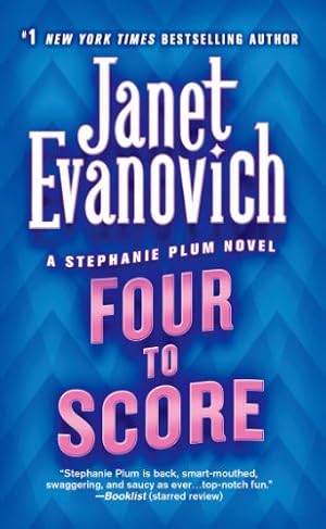 Seller image for Four to Score (Stephanie Plum, No. 4) (Stephanie Plum Novels) for sale by Reliant Bookstore