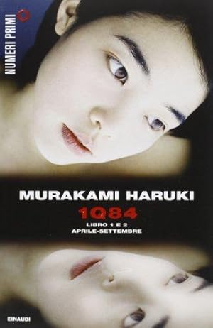 Imagen del vendedor de 1Q84. Libro 1 e 2. Aprile-settembre a la venta por WeBuyBooks