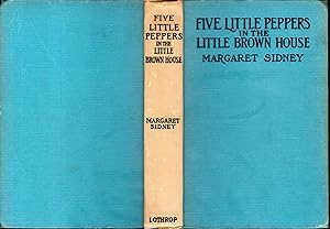 Seller image for Five Little Peppers in the Little Brown House for sale by Dorley House Books, Inc.