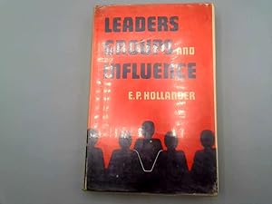 Immagine del venditore per Leaders, Groups, and Influence [By] E. P. Hollander venduto da Goldstone Rare Books