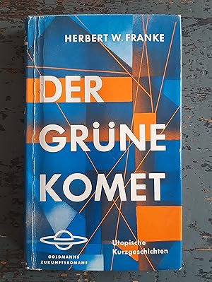 Seller image for Der grne Komet - Utopische Kurzgeschichten (=Goldmanns Zukunftsromane, Bd. Z 4) for sale by Versandantiquariat Cornelius Lange