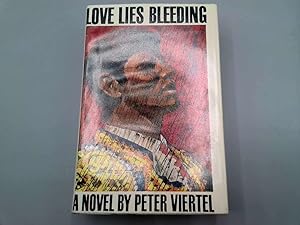 Seller image for Love Lies Bleeding for sale by Goldstone Rare Books