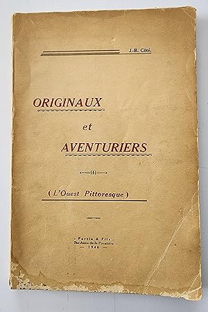 Originaux et aventuriers (L'Ouest pittoresque)