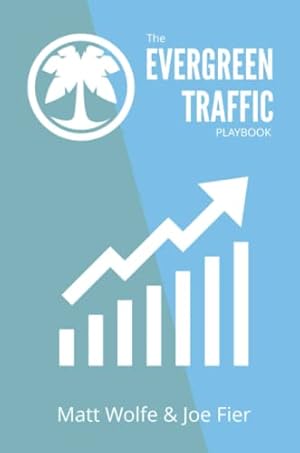 Bild des Verkufers fr The Evergreen Traffic Playbook zum Verkauf von WeBuyBooks