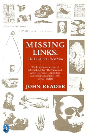 Bild des Verkufers fr Missing Links : " The Hunt for Earliest Man " : zum Verkauf von WeBuyBooks