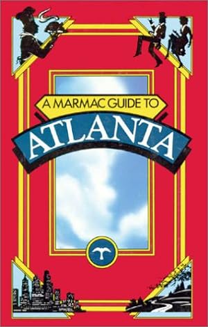 Seller image for Marmac Guide to Atlanta, A for sale by WeBuyBooks