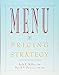 Image du vendeur pour Menu: Pricing and Strategy [Soft Cover ] mis en vente par booksXpress