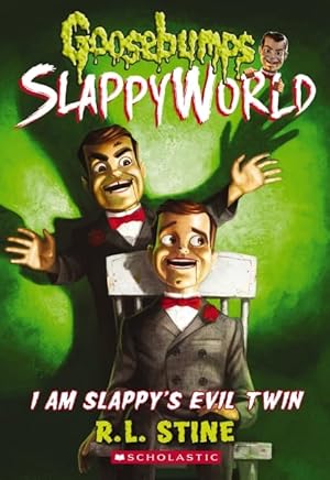 Seller image for I AM SLAPPY'S EVIL TWIN (GOOSEBU for sale by Reliant Bookstore