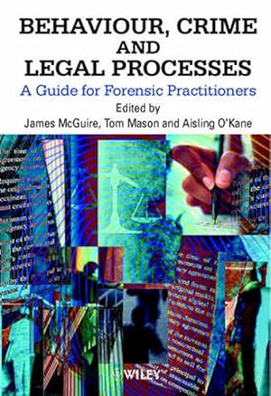 Seller image for Behaviour, Crime and Legal Processes (Hardcover) for sale by AussieBookSeller