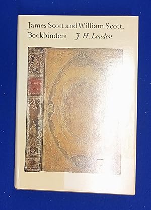 Immagine del venditore per James Scott and William Scott, Bookbinders. venduto da Wykeham Books