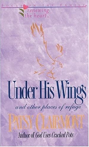 Seller image for UNDER HIS WINGS (RENEWING THE HE for sale by Reliant Bookstore
