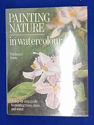 Painting Nature in Watercolour.