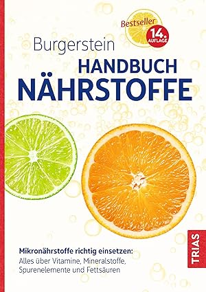 Immagine del venditore per Burgerstein Handbuch Naehrstoffe venduto da moluna