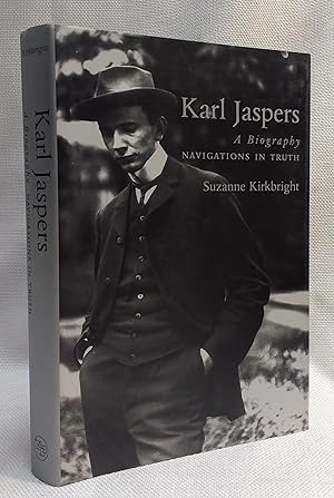 Image du vendeur pour Karl Jaspers: A Biography--Navigations in Truth mis en vente par Book House in Dinkytown, IOBA