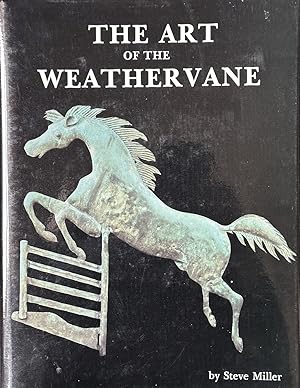 Seller image for The Art of the Weathervane for sale by Dr.Bookman - Books Packaged in Cardboard